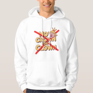 Veste À Capuche Pas de couronne pour un art de protestation clown