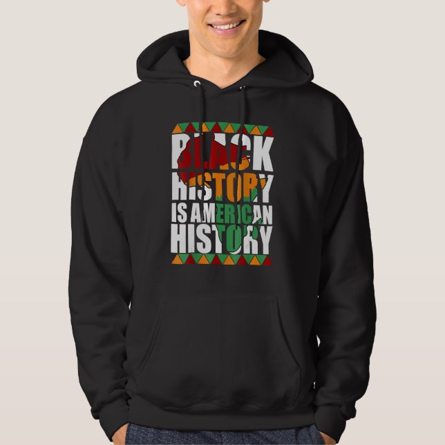 Veste À Capuche Patriotic African American Black History Is Americ (Devant)
