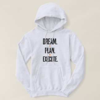 Veste À Capuche Plan de rêve Exécuter la typographie motivationnel