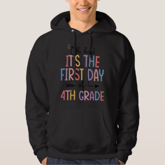 Veste À Capuche Premier jour de quatrième année Oh Hey C'est la pr