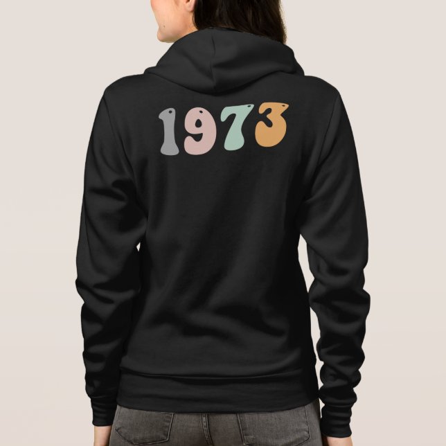 Veste À Capuche Pro Choice Feminist Roe V Wade Women Rights 1973 (Dos)