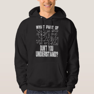Veste À Capuche Quelle partie de Ne comprenez pas l'enseignant de 