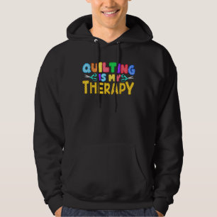 Veste À Capuche Quilter, c'est ma thérapie  Cadeaux d'anniversair
