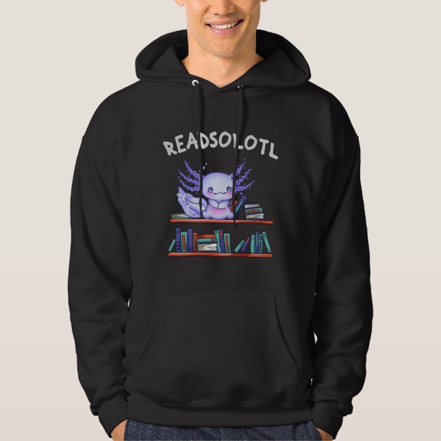 Veste À Capuche Readsolotl Amateur de livre Funny Axolotl (Devant)