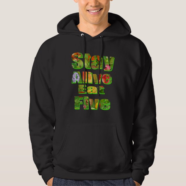 Veste À Capuche Restez en vie Mangez cinq verres de fruits Logo (Devant)