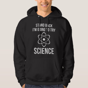Veste À Capuche Reviens-toi, je vais essayer la science