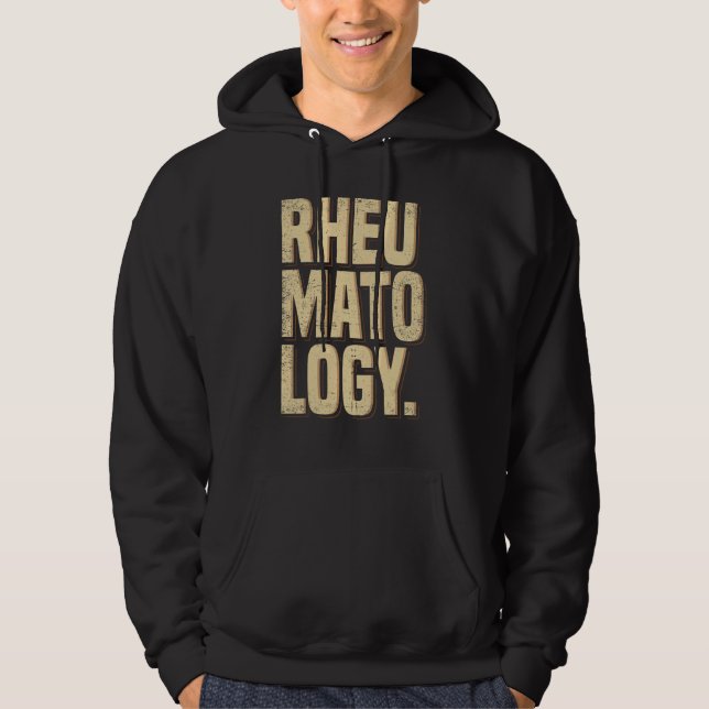 Veste À Capuche Rheumatology Rheumatologist Funny Apparel (Devant)