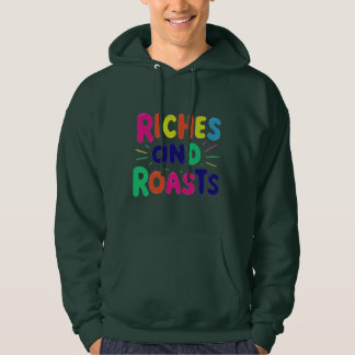 Veste À Capuche "Riches et rôtis"