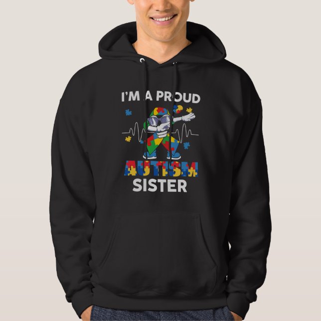 Veste À Capuche Ruban Dabbing Je Suis Fier Autisme Soeur Cute Auti (Devant)