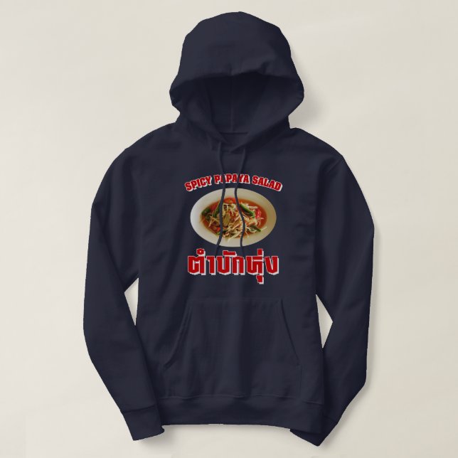 Veste À Capuche Salade de Papaya épicé [Tam Mak Hung] Dialecte Isa (Design devant)