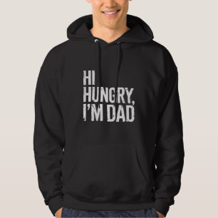 Veste À Capuche Salut faim Je suis papa drôle en disant