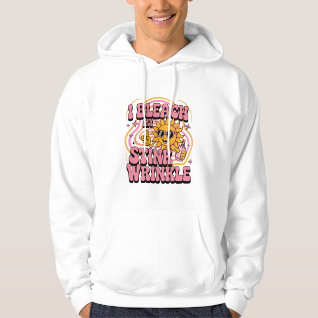 Veste À Capuche Sarcastic I Bleach My Stink Wrinkle Funny Gag Meme (Devant)
