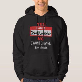 Veste À Capuche School Counselor Funny Appreciation Change Schedul