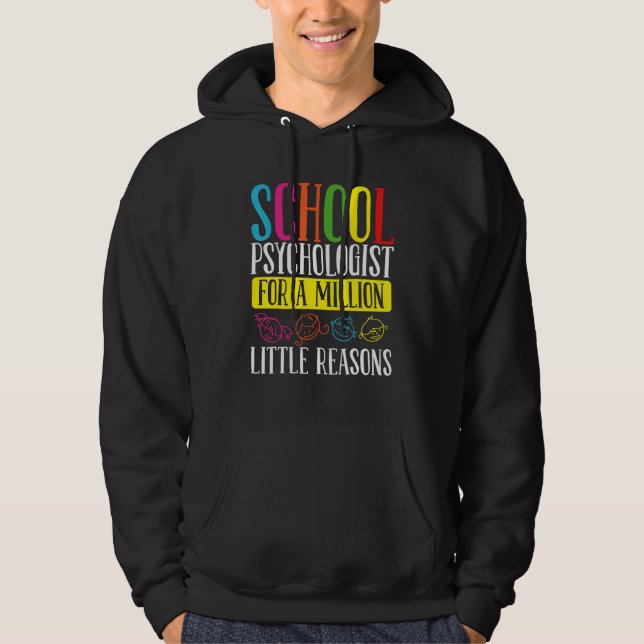 Veste À Capuche School Psychologist Million little Reason Psycholo (Devant)
