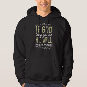 Veste À Capuche Si Dieu Vous Y Amène, Il Vous En Fait Parvenir !