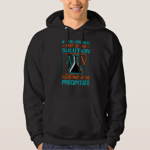 Veste À Capuche Si Vous Ne Faites Pas Partie De La Solution - Drôl