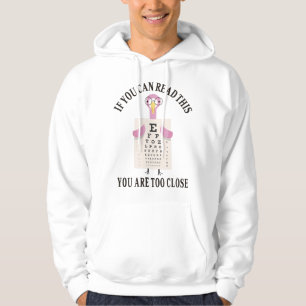 Veste À Capuche Si vous pouvez lire ceci vous êtes trop près