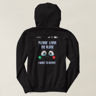 Veste À Capuche S'Il Vous Plaît Laissez-Moi Seul Je Veux Repentir 