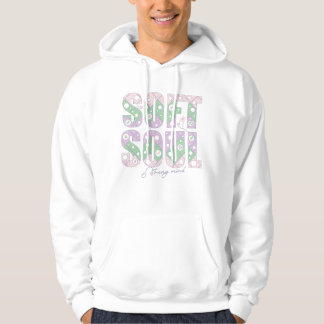 Veste À Capuche Soft Soul Strong Mind –Pastel Motivational T-Shirt