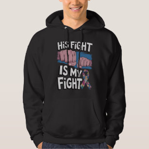 Veste À Capuche Son combat est mon combat Soutenir la sensibilisat