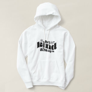 Veste À Capuche Soyez toujours gentil