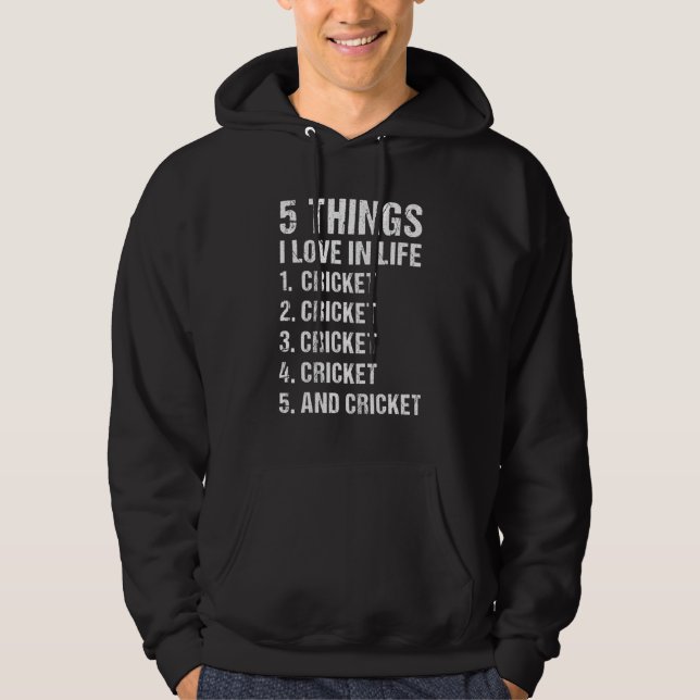 Veste À Capuche Sport 5 Things I Love In Life Cricket (Devant)
