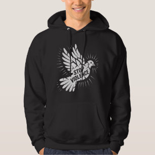 Veste À Capuche "STOP VIOLENCE" - Puissante T-shirt Peace Dove