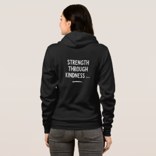 Veste À Capuche Strength Through Kindness