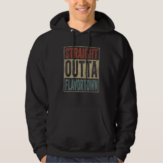 Veste À Capuche Stright Outta Flavortown Food Culture Foodie