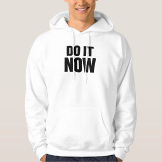 Veste À Capuche T-Shirt Citation Motivante Fais-Le Maintenant Insp