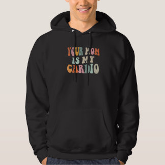 Veste À Capuche Ta Mère Est Mon Cardio Gnoovy Rétro Vintage