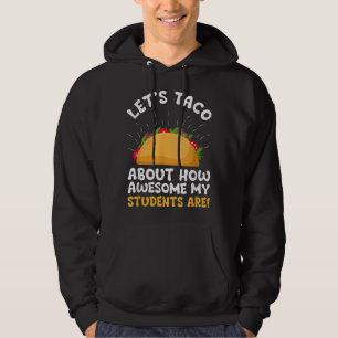 Veste À Capuche Taco à propos de combien mes étudiants sont géniau