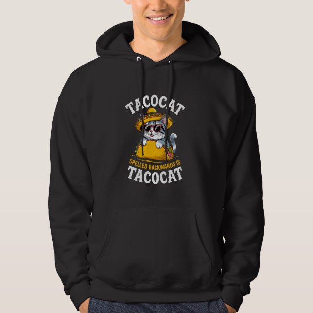 Veste À Capuche Tacocat Spelled Backward Is Tacocat Sombrero Meme  (Devant)