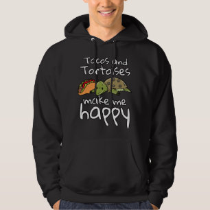 Veste À Capuche Tacos Et Tortues Me Rendent Heureux Drôle D'animal
