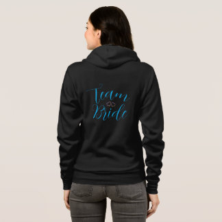 Veste À Capuche team bride Bachelorette Party T-Shirt Hoodie