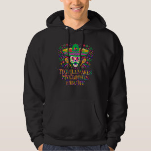 Veste À Capuche Tequila fait tomber mes vêtements  Humour mexicain