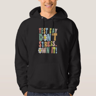 Veste À Capuche Test Day Don't Stress. Own it!   Motivational Retr