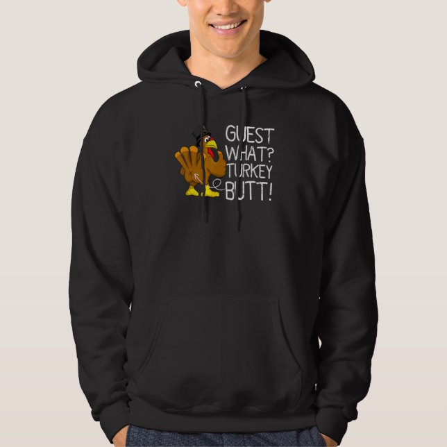 Veste À Capuche Thanksgiving Turkey Guess What Turkey Butt Mens Wo (Devant)