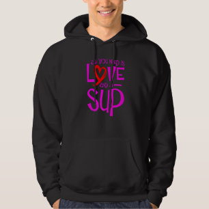 Veste À Capuche Tout Ce Dont Vous Avez Besoin Est L'Amour Et Une P