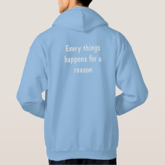 Veste À Capuche Tout se passe pour une raison - Conception de text