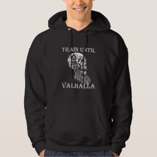 Veste À Capuche Train Jusqu'à Valhalla Fitness Entraînement Poids