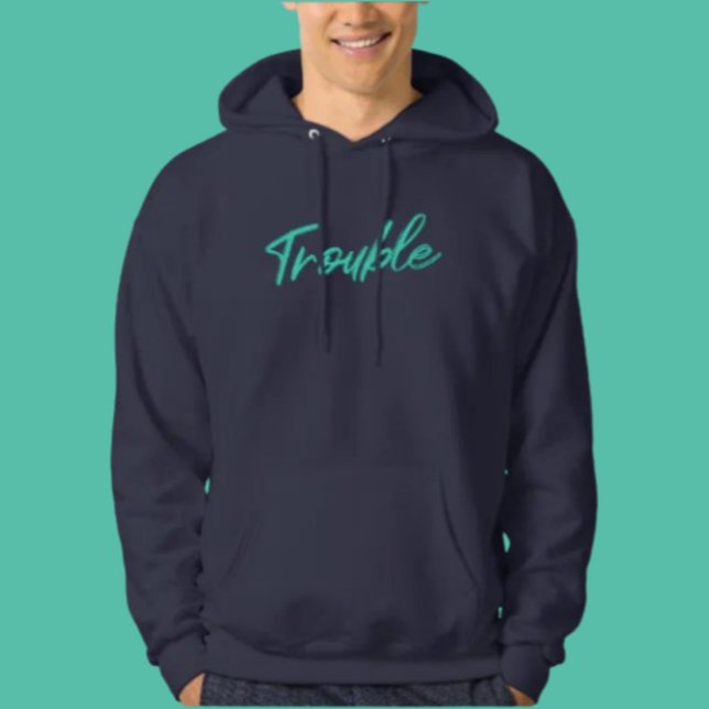 Veste À Capuche Trouble Script Hoodie – Cozy With A Kick (Créateur téléchargé)