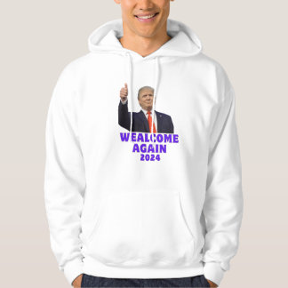Veste À Capuche trump bienvenue à nouveau 2024