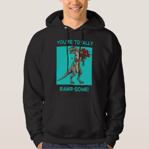 Veste À Capuche Tu es totalement Rawr un joli dino de la Saint-Val