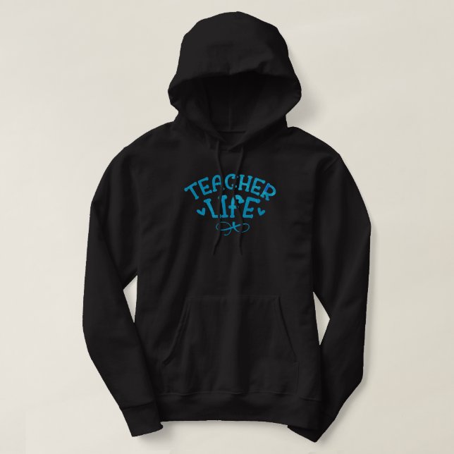 VESTE À CAPUCHE TYPOGRAPHIE DE VIE DE L'ENSEIGNANT (Design devant)