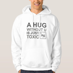 Veste À Capuche Un Hug Sans U Est Juste Toxique