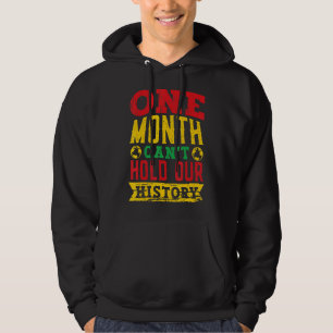 Veste À Capuche Un mois ne peut pas tenir notre histoire Historien