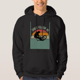 Veste À Capuche Vélo BMX Rétro Ne Me Suivez Pas Je Fais Des Choses