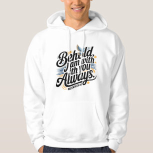 Veste À Capuche Voici, je suis toujours avec vous - Inspirationnel