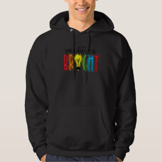 Veste À Capuche Votre Avenir Est Un Enseignant Vie Brillant Apprec